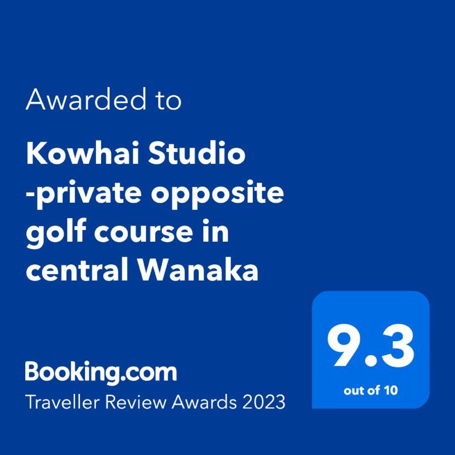 Kowhai Studio -Private Opposite Golf Course In Central Wanaka Kültér fotó